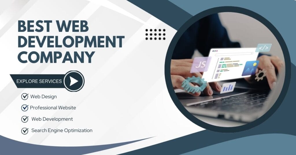How to Choose the Best Web Development Company